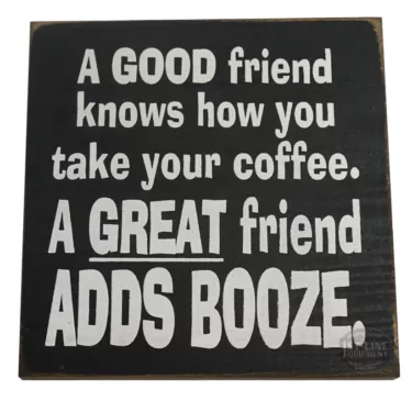 a good friend